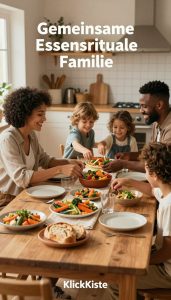 gemeinsame essensrituale familie
