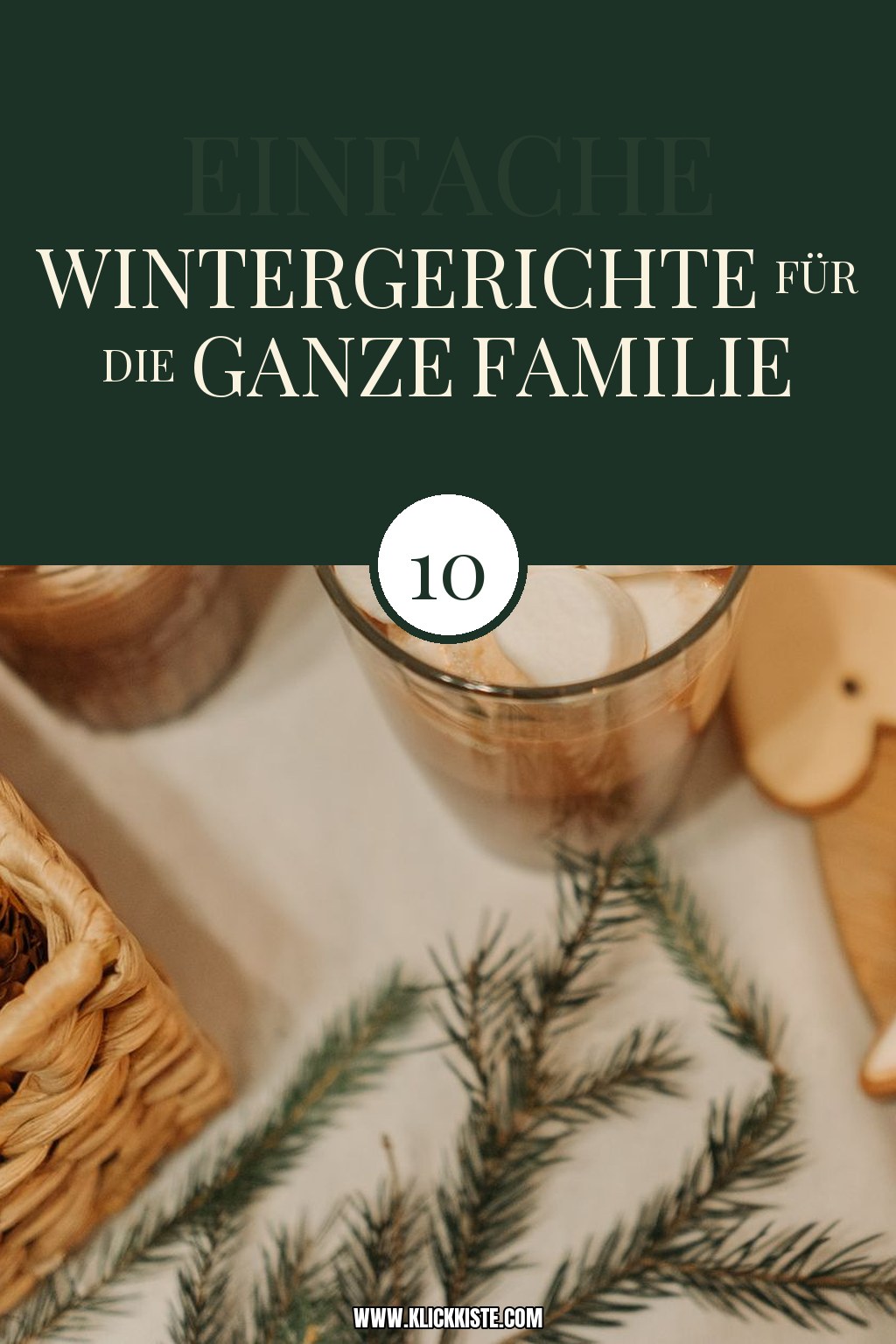 10 einfache Wintergerichte für die ganze Familie