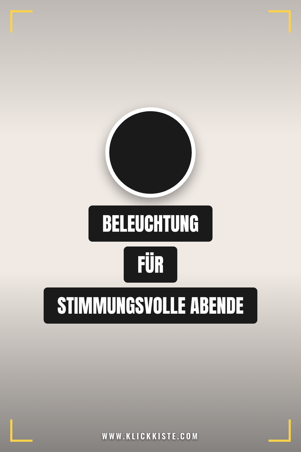 Pinterest Pin Beleuchtung für stimmungsvolle Abende