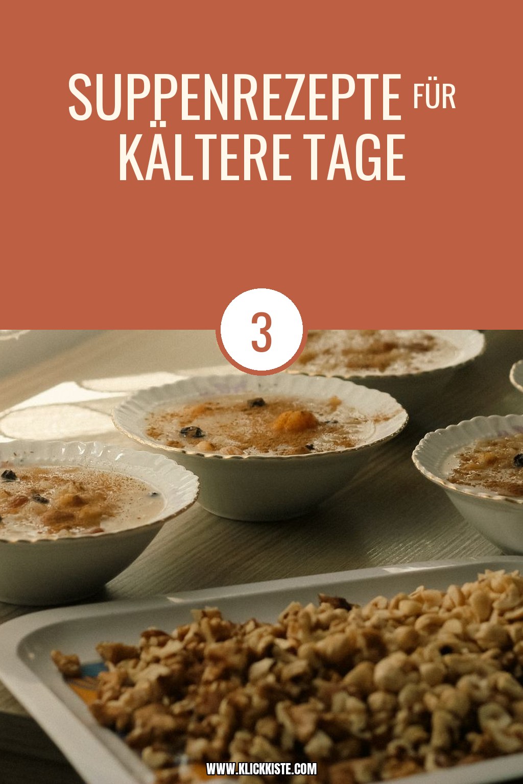 3 Suppenrezepte für kältere Tage