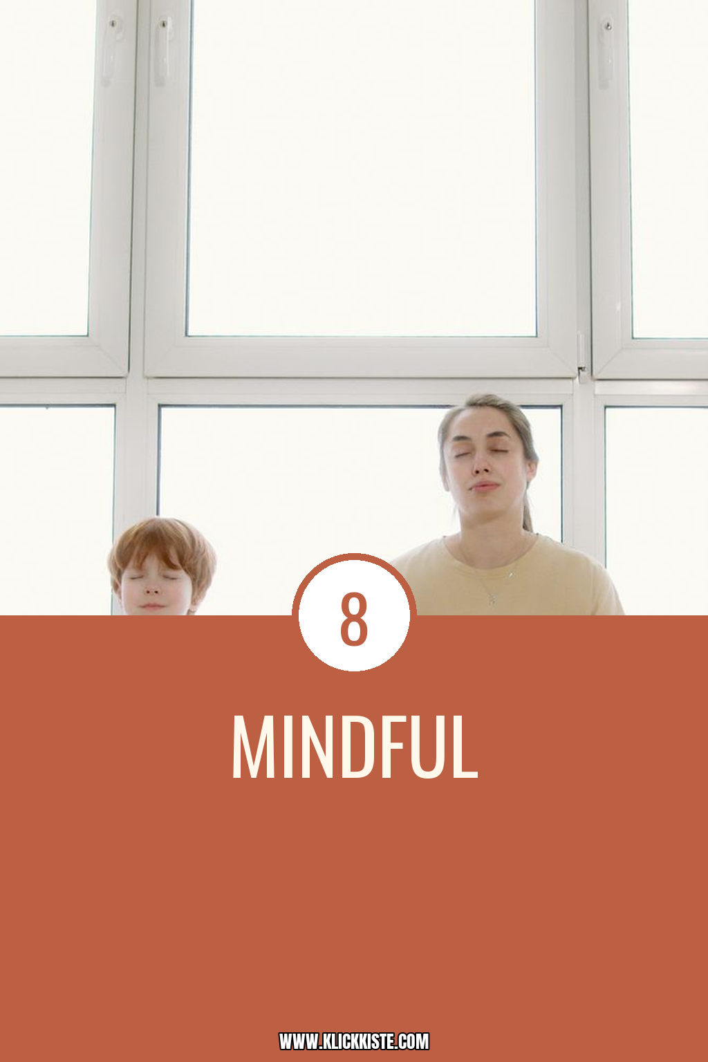 8 Mindful-Eltern-Tipps für achtsamen Familien-Alltag
