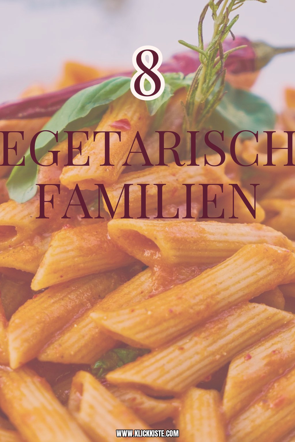 8 vegetarische Familien-Rezepte für jeden Wochentag