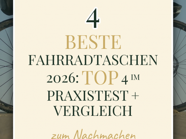 Beste Fahrradtaschen 2026: Top 4 im Praxistest + Vergleich