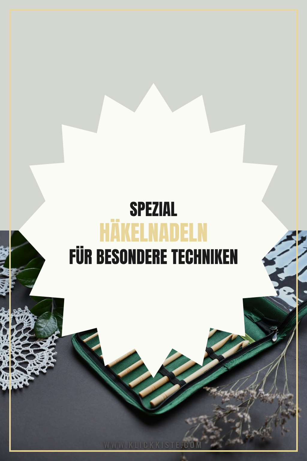 Pinterest Pin Spezial Häkelnadeln für besondere Techniken