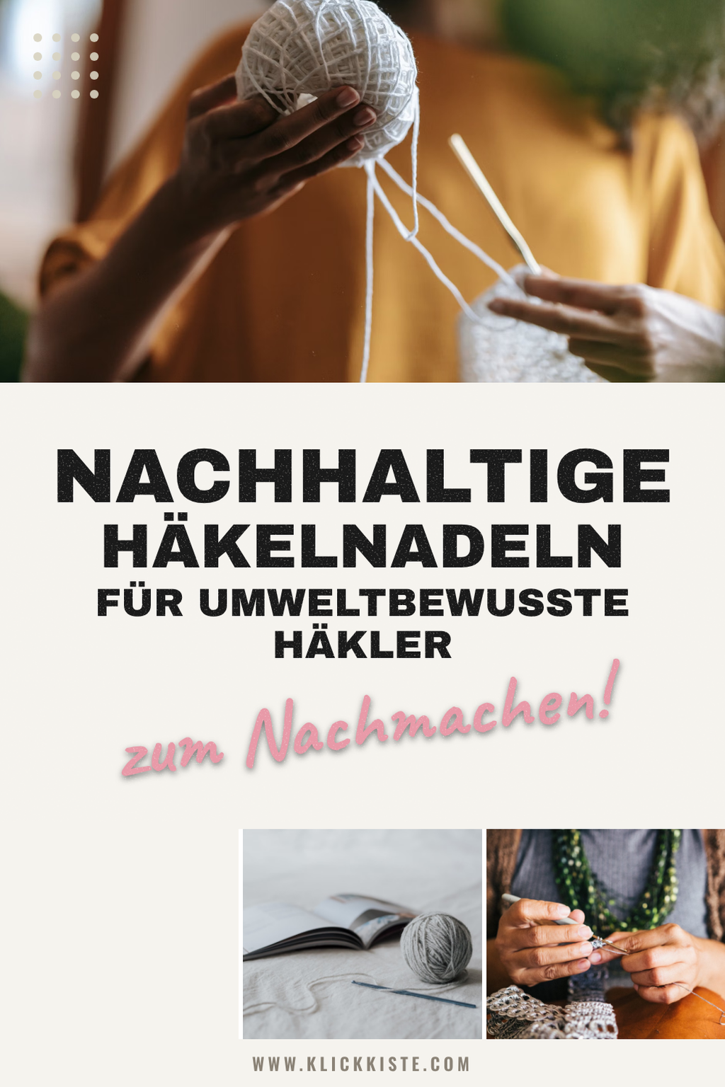 Pinterest Pin Nachhaltige Häkelnadeln für umweltbewusste Häkler
