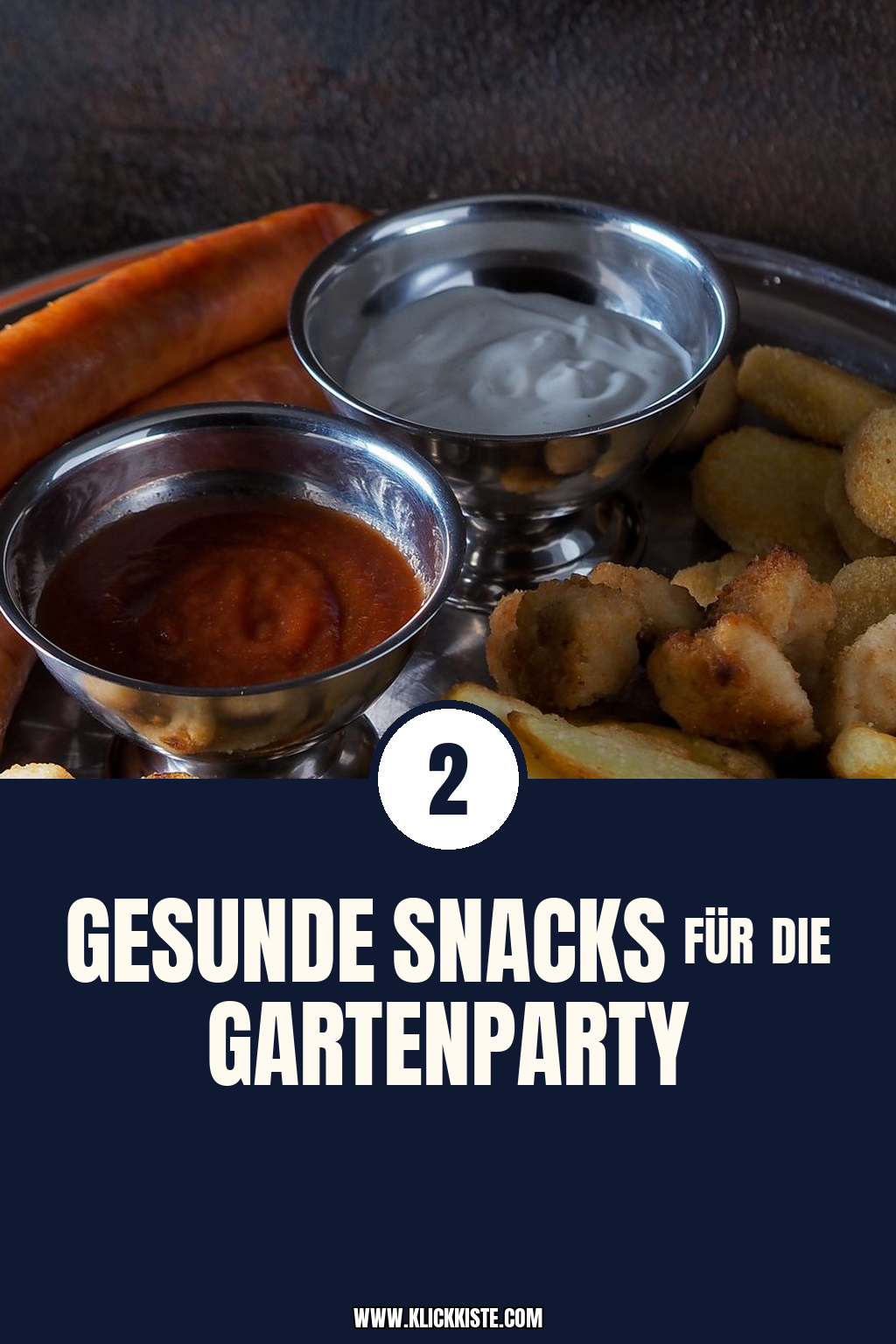 Pinterest Pin Gesunde Snacks für die Gartenparty