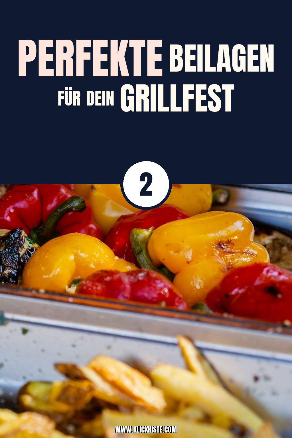 Pinterest Pin Perfekte Beilagen für dein Grillfest