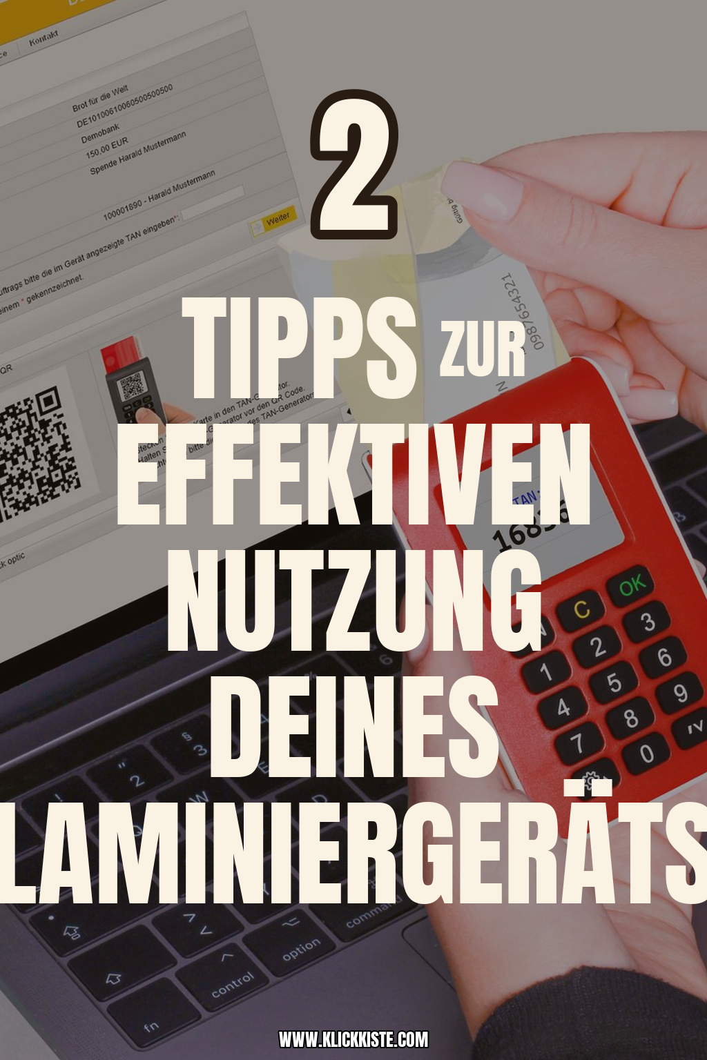 Pinterest Pin Tipps zur effektiven Nutzung deines Laminiergeräts