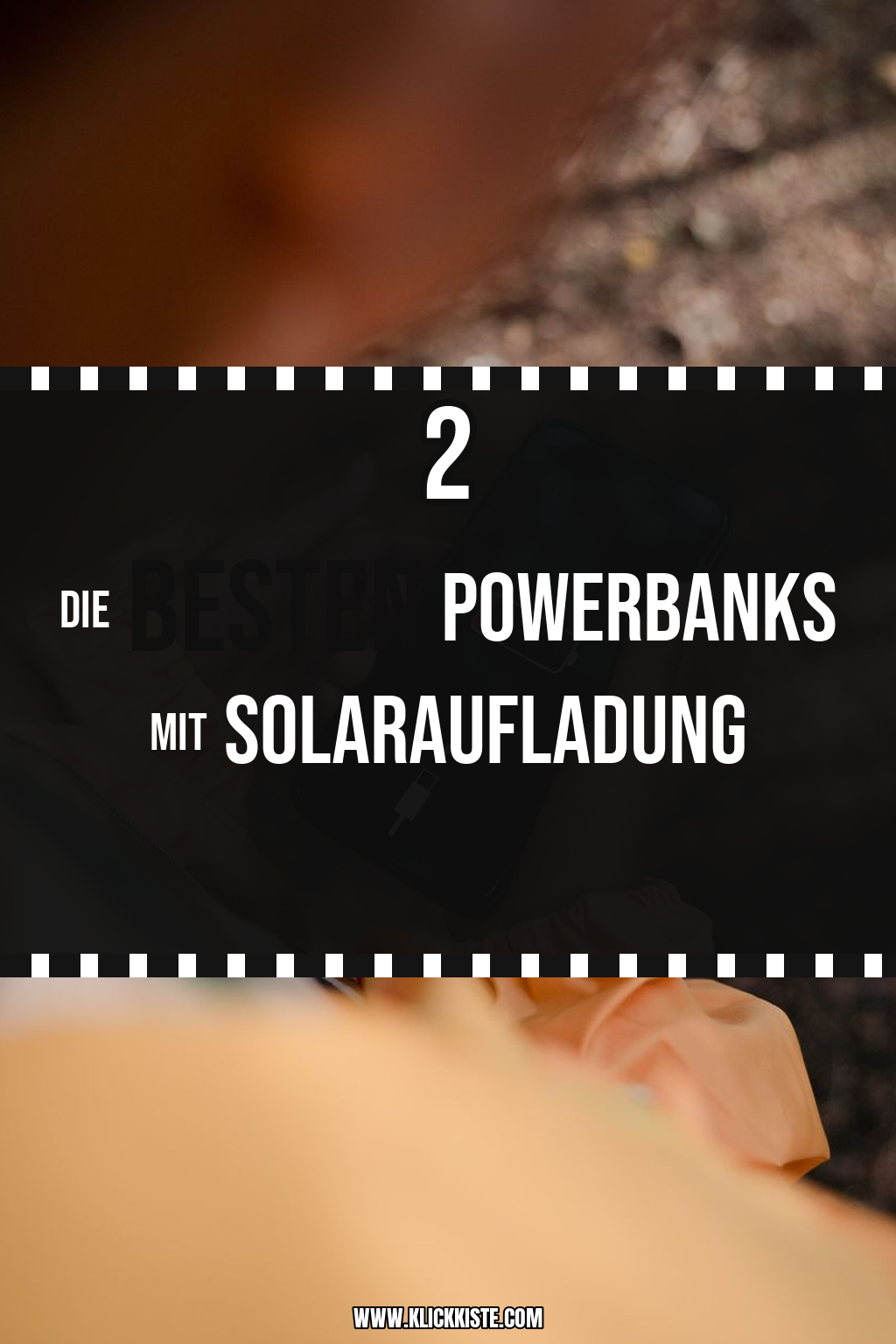 Pinterest Pin Die besten Powerbanks mit Solaraufladung