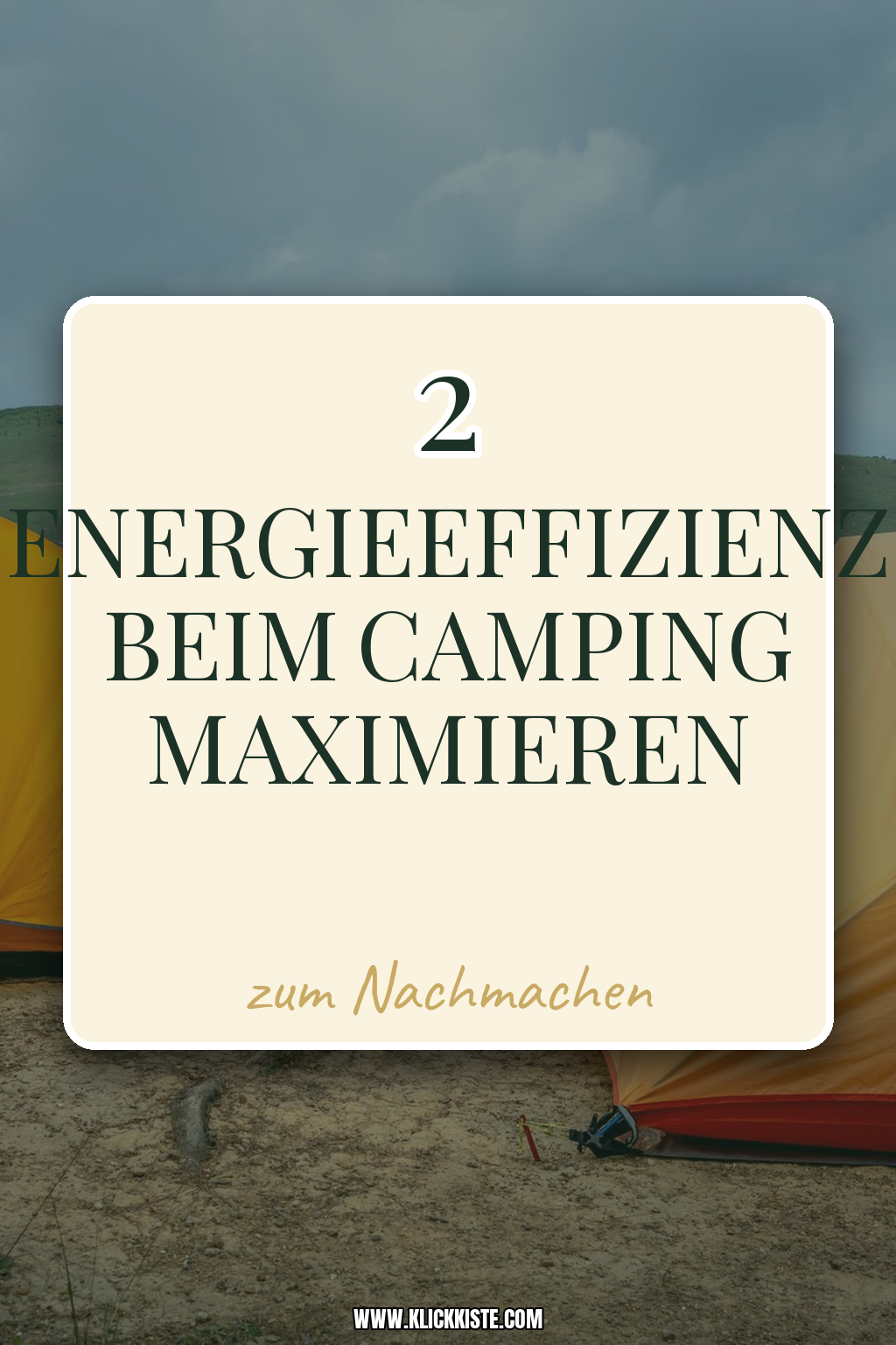 Pinterest Pin Energieeffizienz beim Camping maximieren
