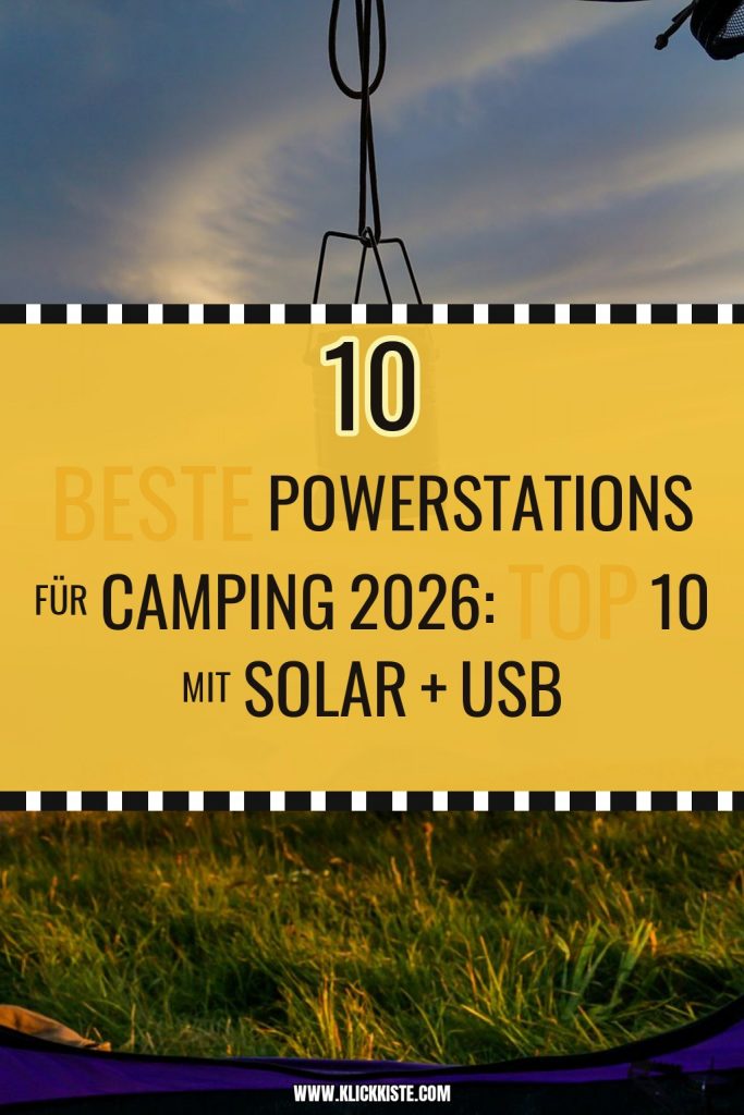 Beste Powerstations für Camping 2026: Top 10 mit Solar + USB-C