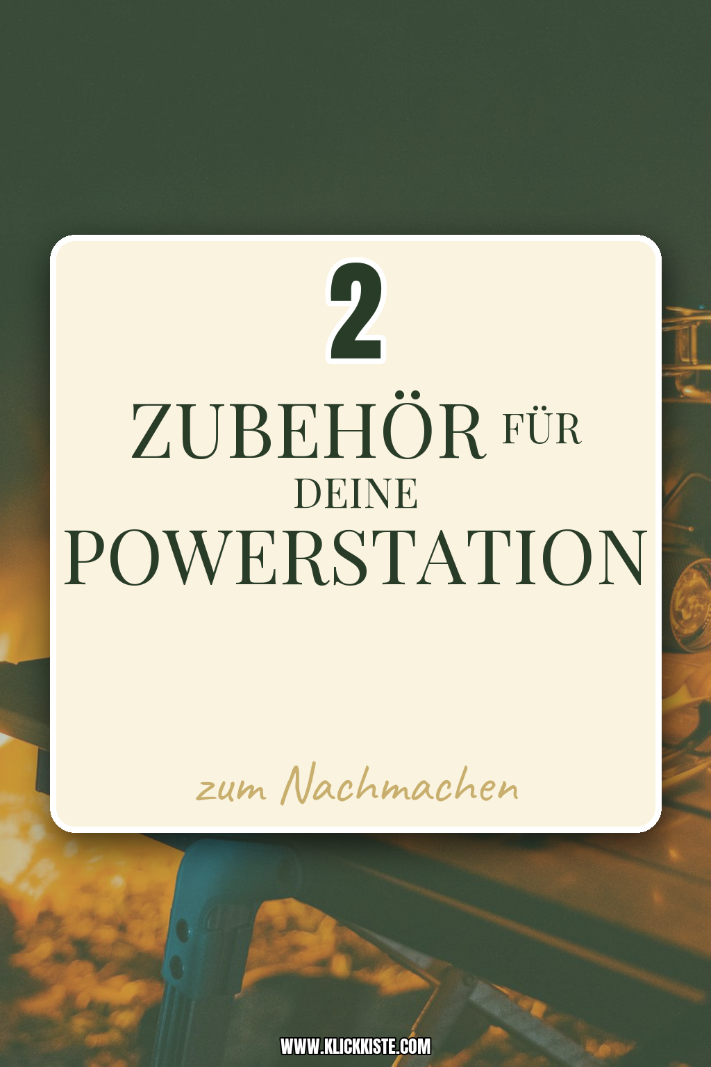 Pinterest Pin Zubehör für deine Powerstation