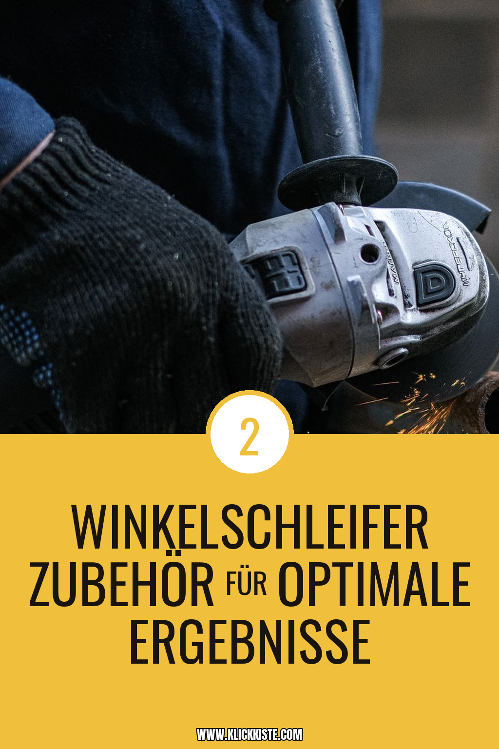 Pinterest Pin Winkelschleifer Zubehör für optimale Ergebnisse