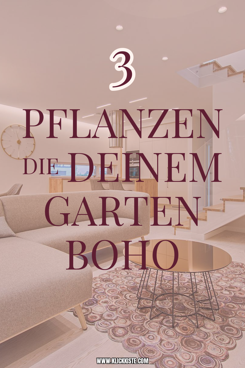Pinterest Pin Welche Pflanzen perfekt zum Boho-Garten passen