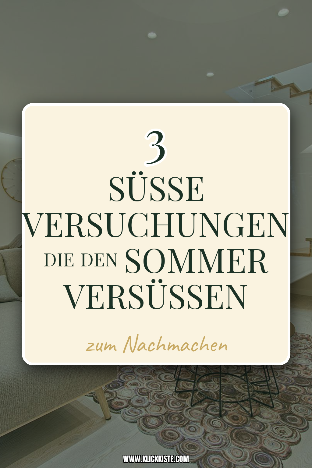 Pinterest Pin Süße Versuchungen für unvergessliche Sommertage
