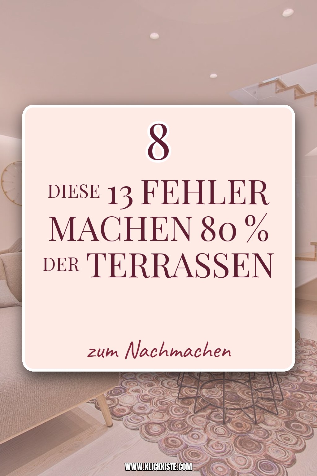Diese 13 Fehler machen 80 % der Terrassen-Dekorateure