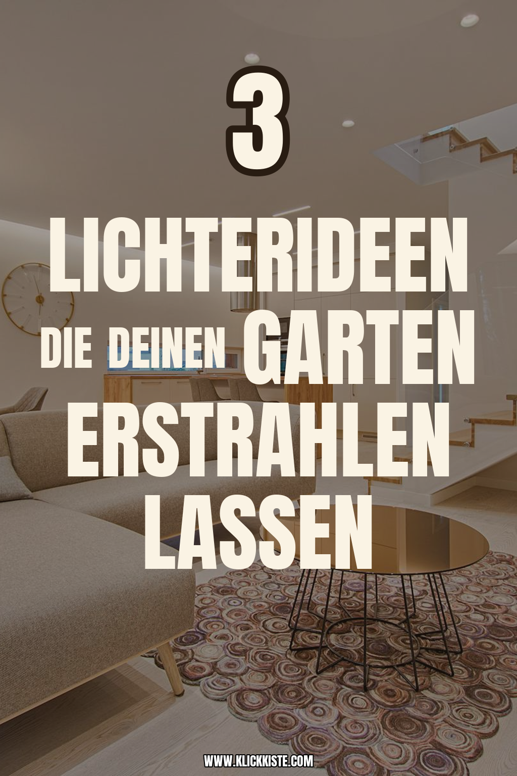 Pinterest Pin So verwandelst du deinen Garten in eine Lichteroase