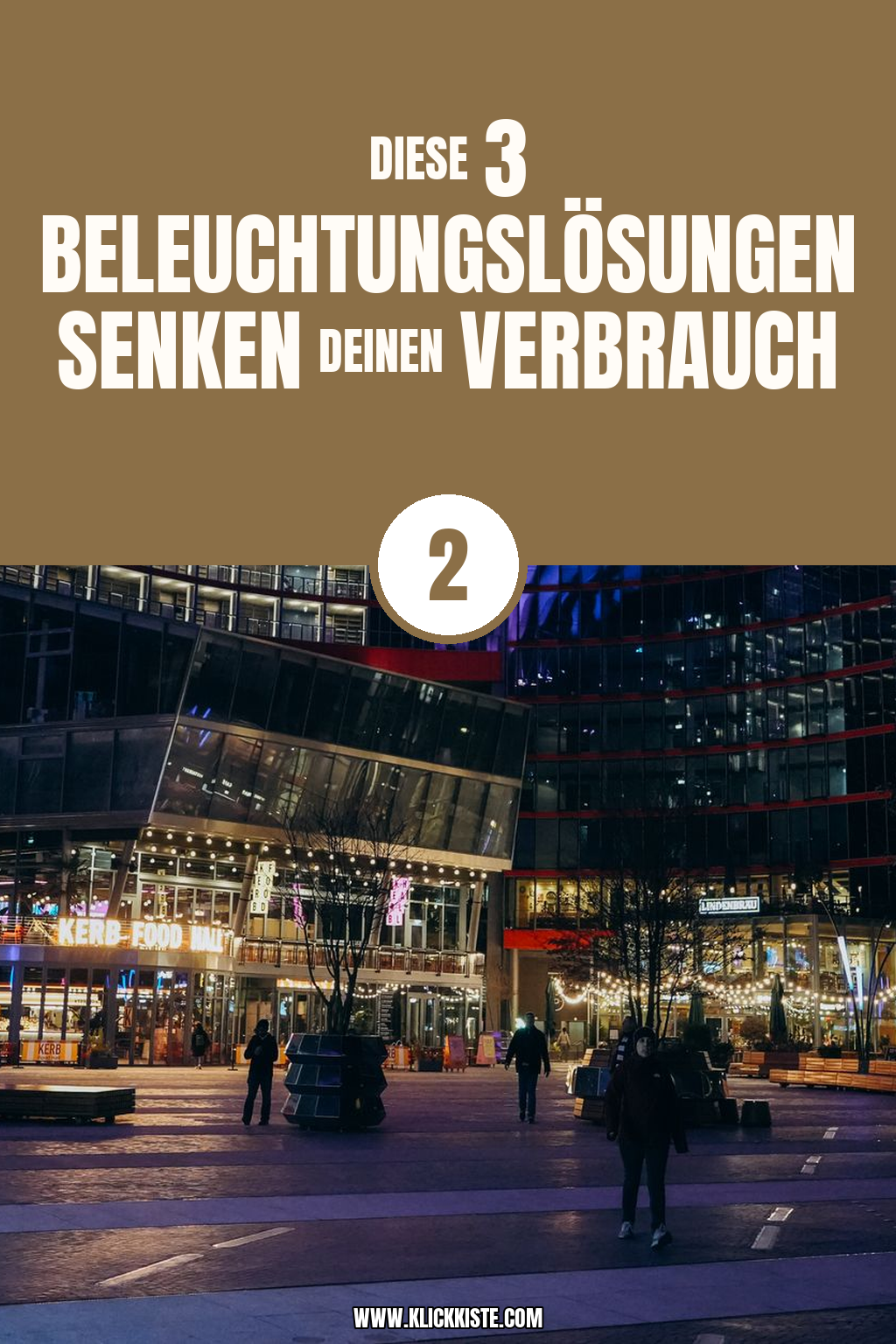 Pinterest Pin Diese 3 Beleuchtungslösungen senken deinen Verbrauch