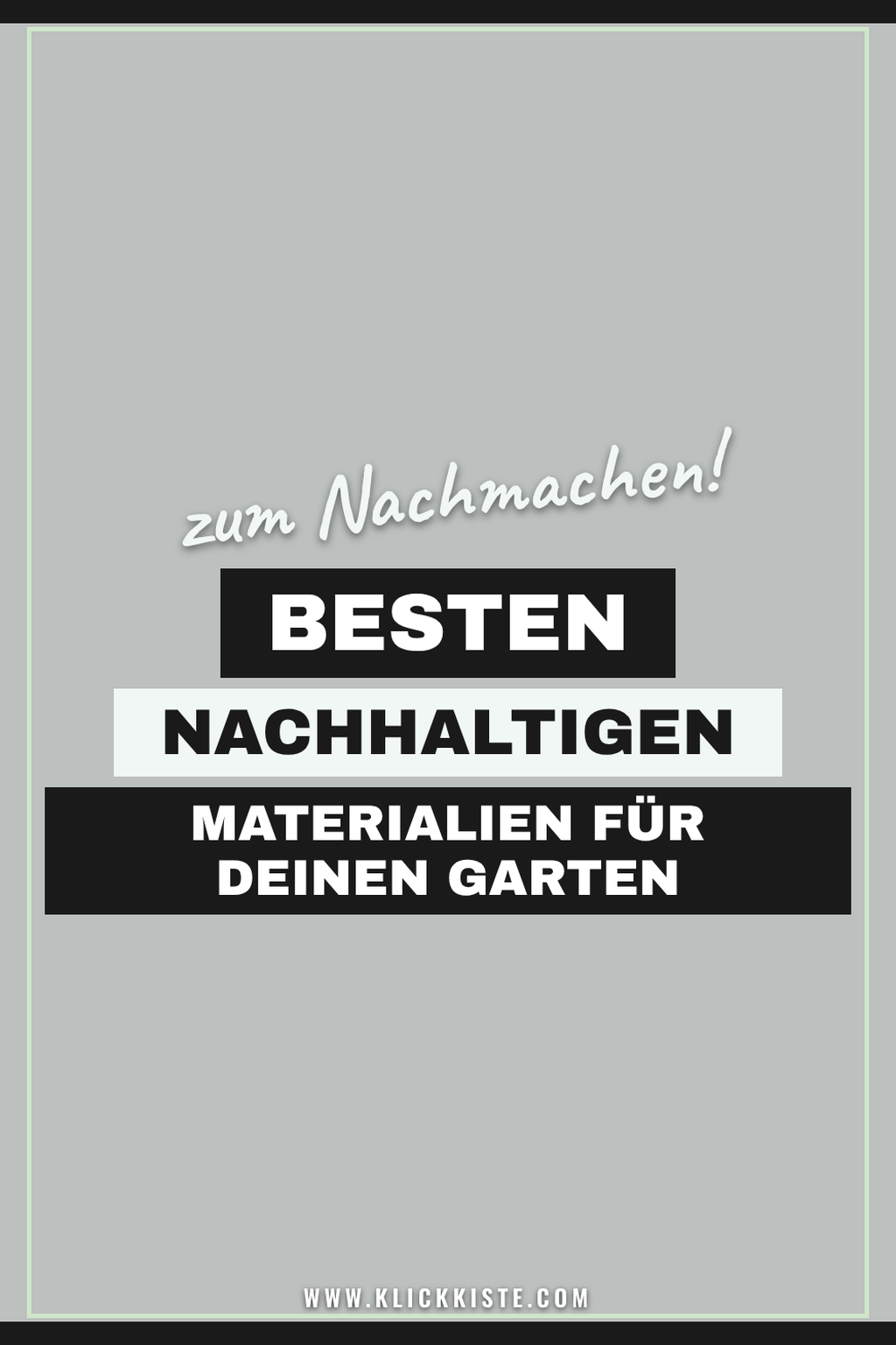 Pinterest Pin Die besten nachhaltigen Materialien für deinen Garten