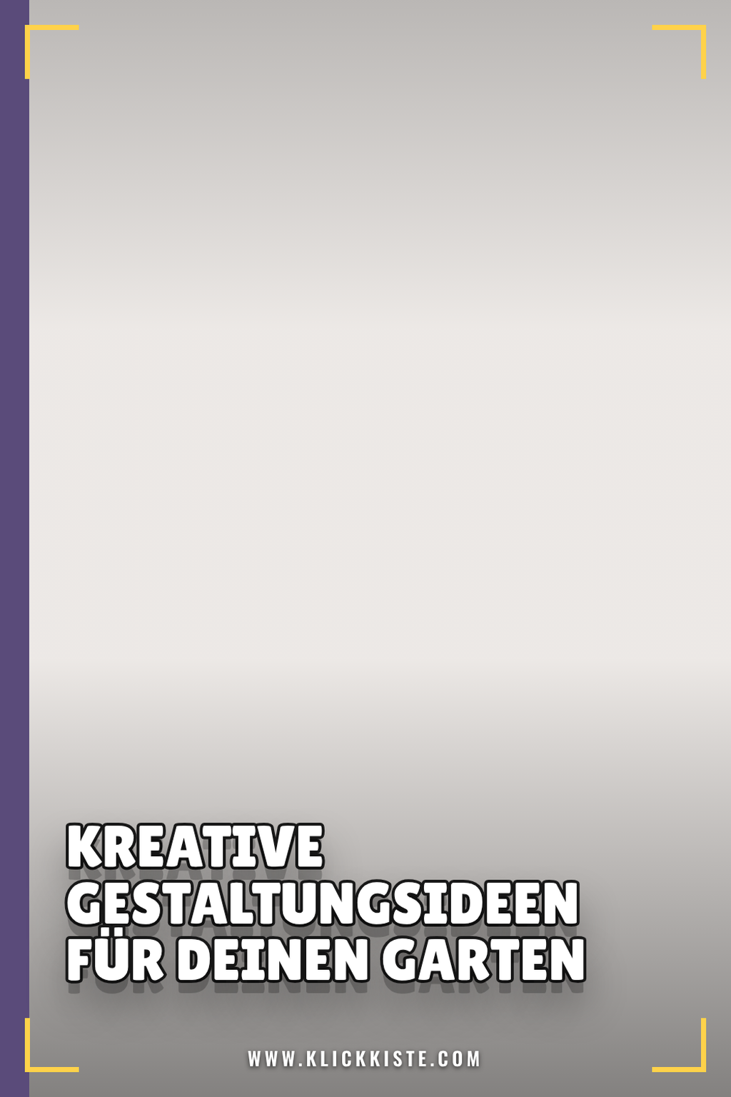 Pinterest Pin Kreative Gestaltungsideen für deinen Garten