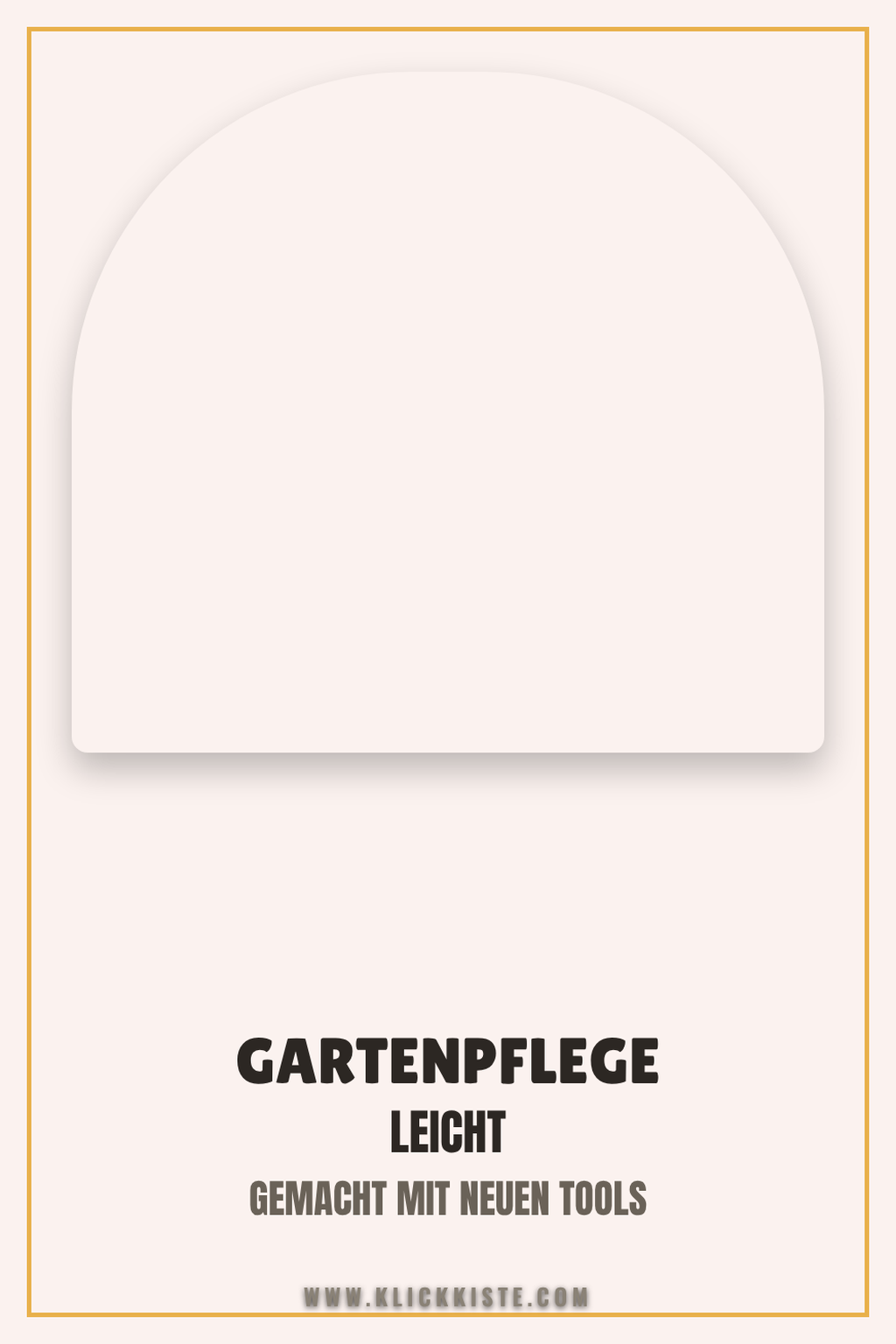 Pinterest Pin Gartenpflege leicht gemacht mit neuen Tools