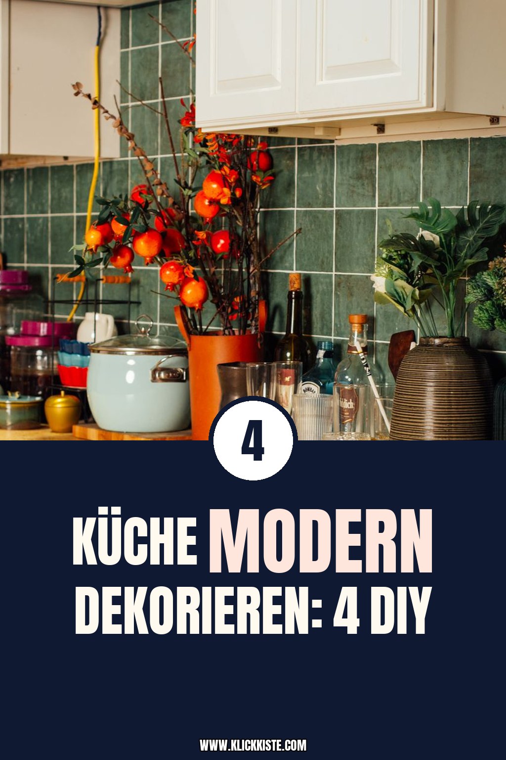 Küche modern dekorieren: 4 DIY-Tipps für eine stylische Küche