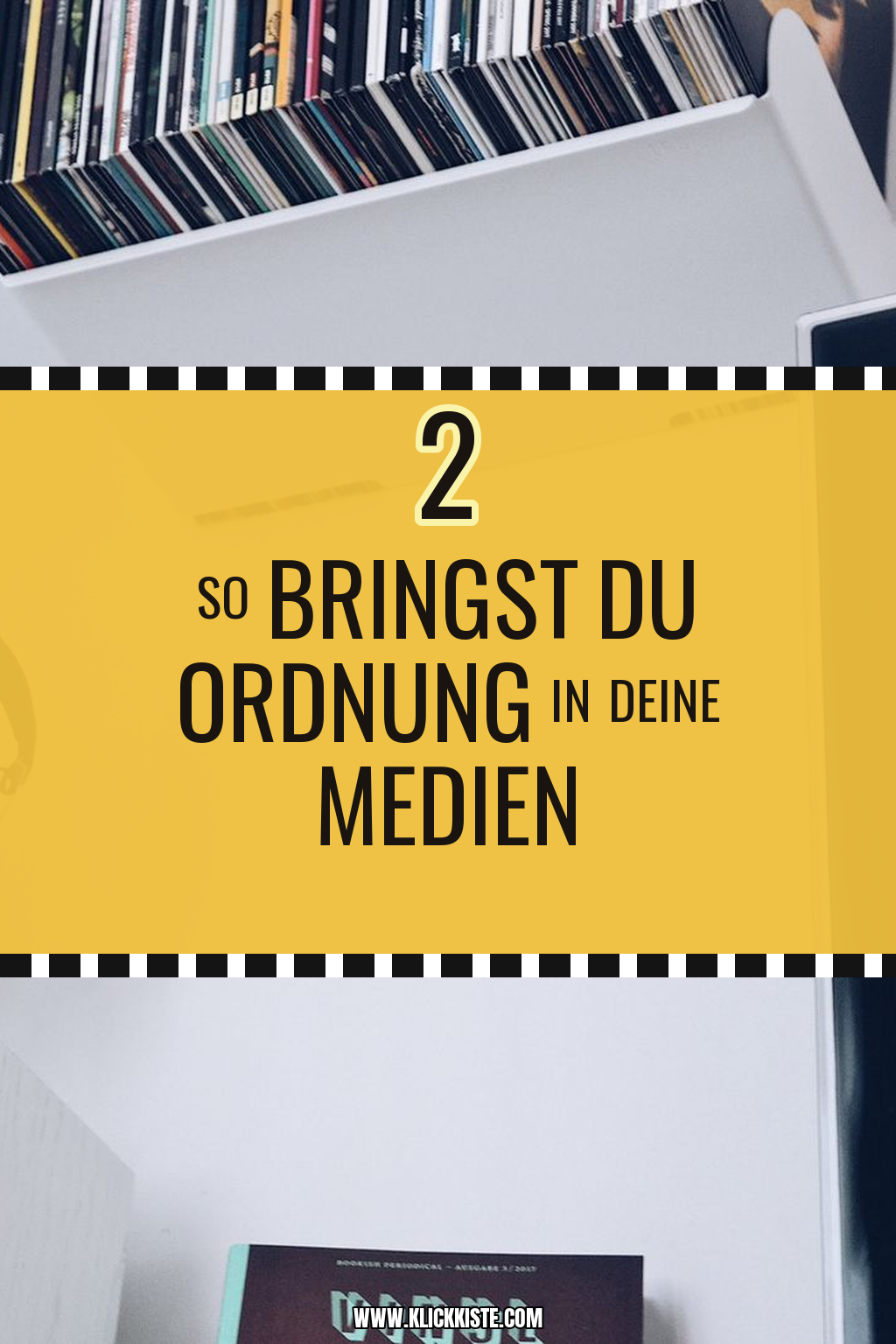 Pinterest Pin So bringst du Ordnung in deine Medien-Ecke