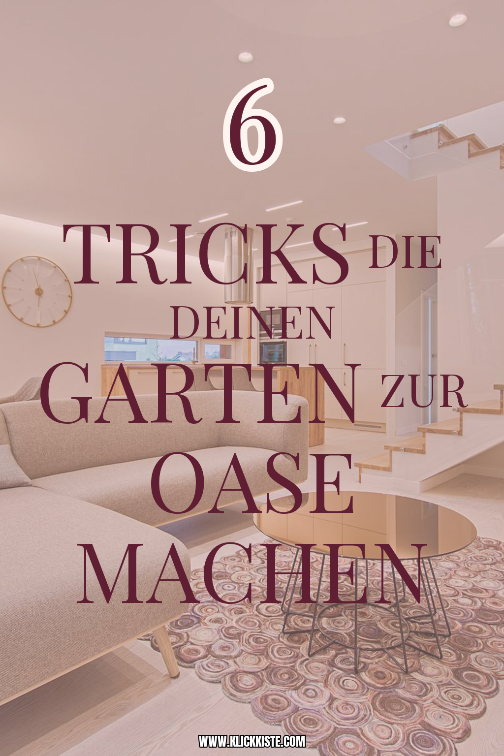 Pinterest Pin Mit diesen Tricks wird dein Garten zur Oase