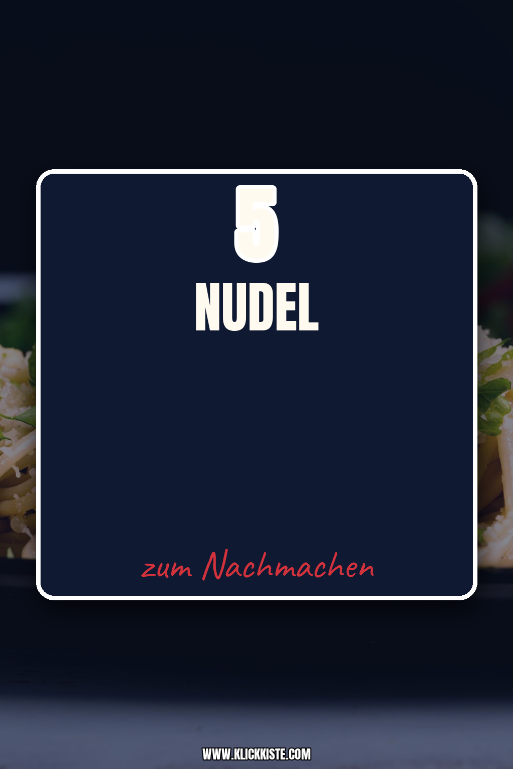 Nudel-Trends 2026: 5 kreative Pasta-Rezepte für den Sommer