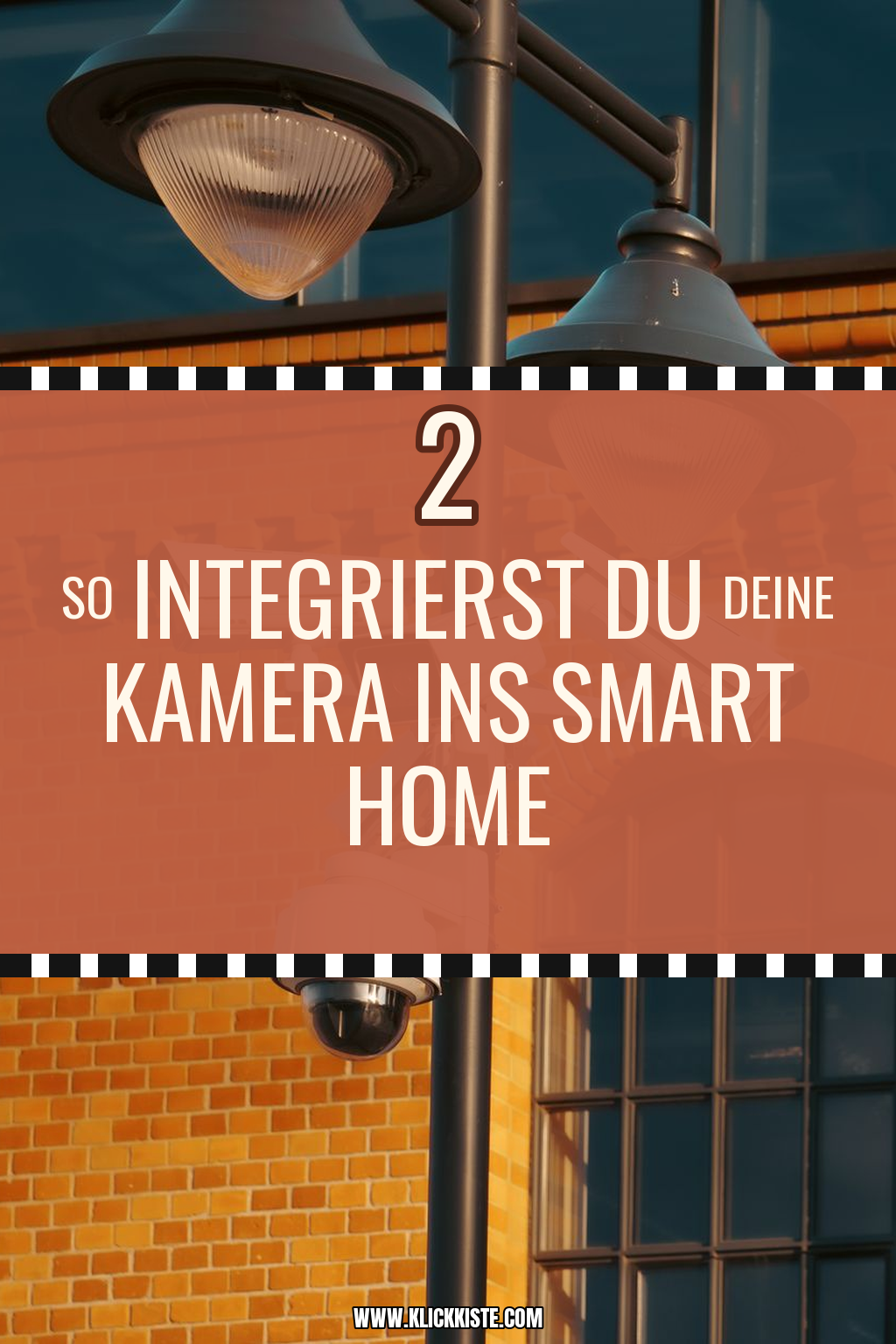 Pinterest Pin So integrierst du deine Kamera ins Smart Home