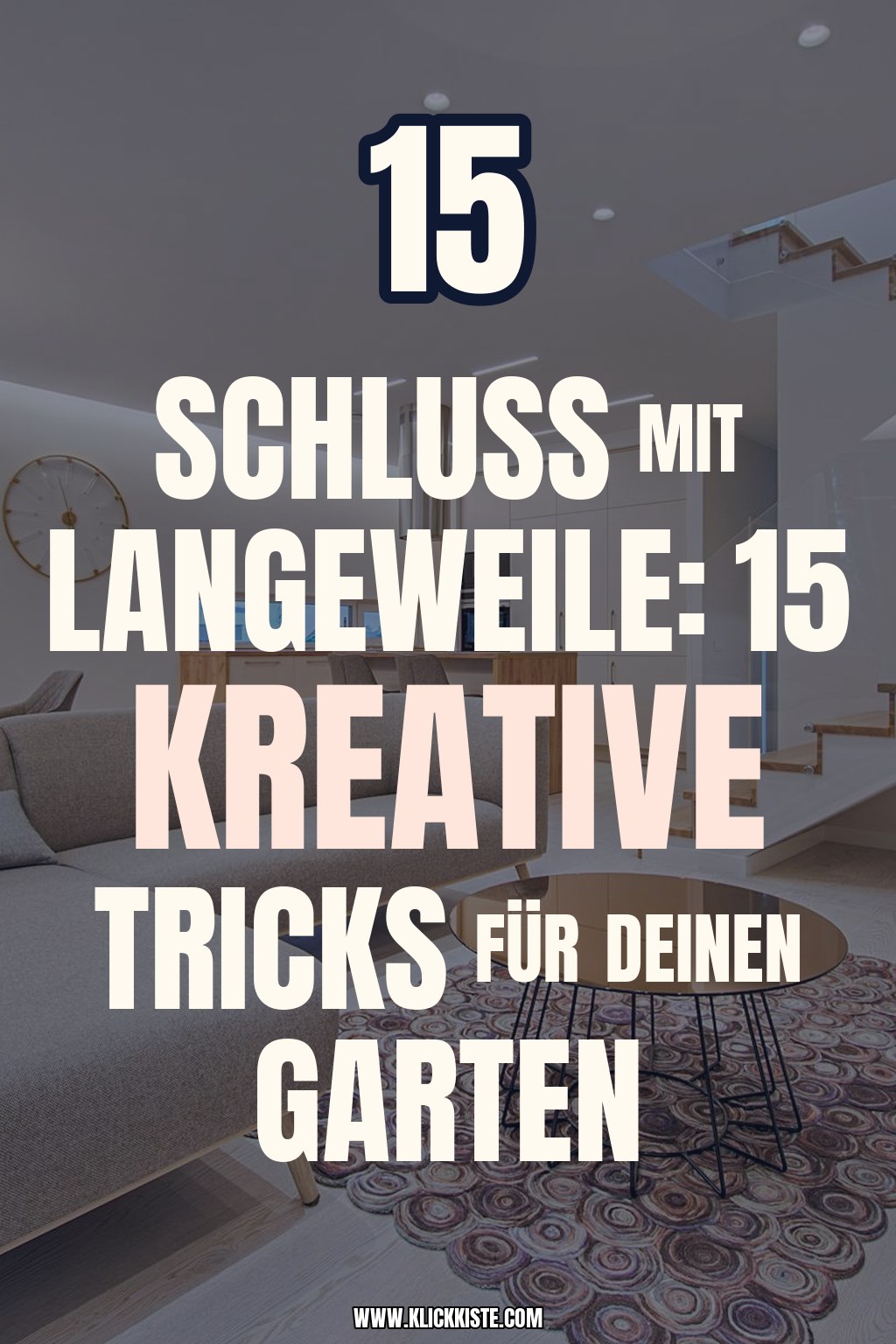 Schluss mit Langeweile: 15 kreative Tricks für deinen Garten