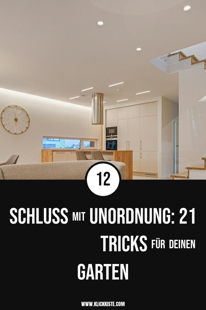 Schluss mit Unordnung: 21 kreative Tricks für deinen Garten
