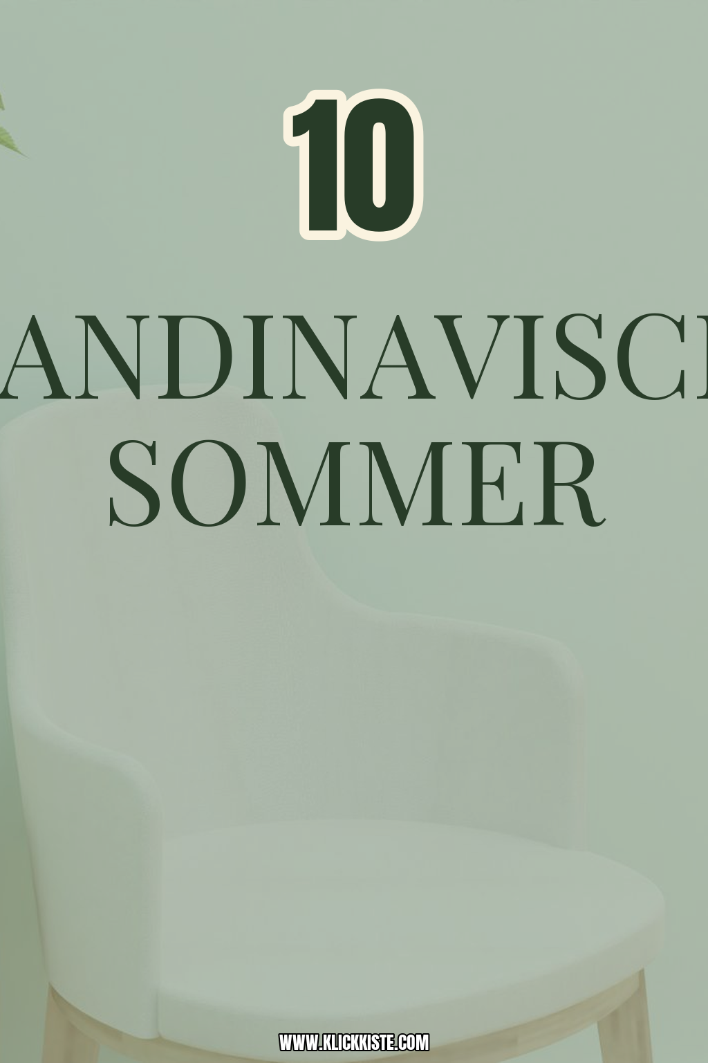 Skandinavische Sommer-Deko: 10 Ideen für helle, ruhige Räume