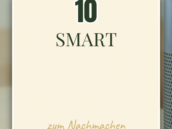 Smart-Home für Einsteiger: 10 Tipps für optimale Nutzung