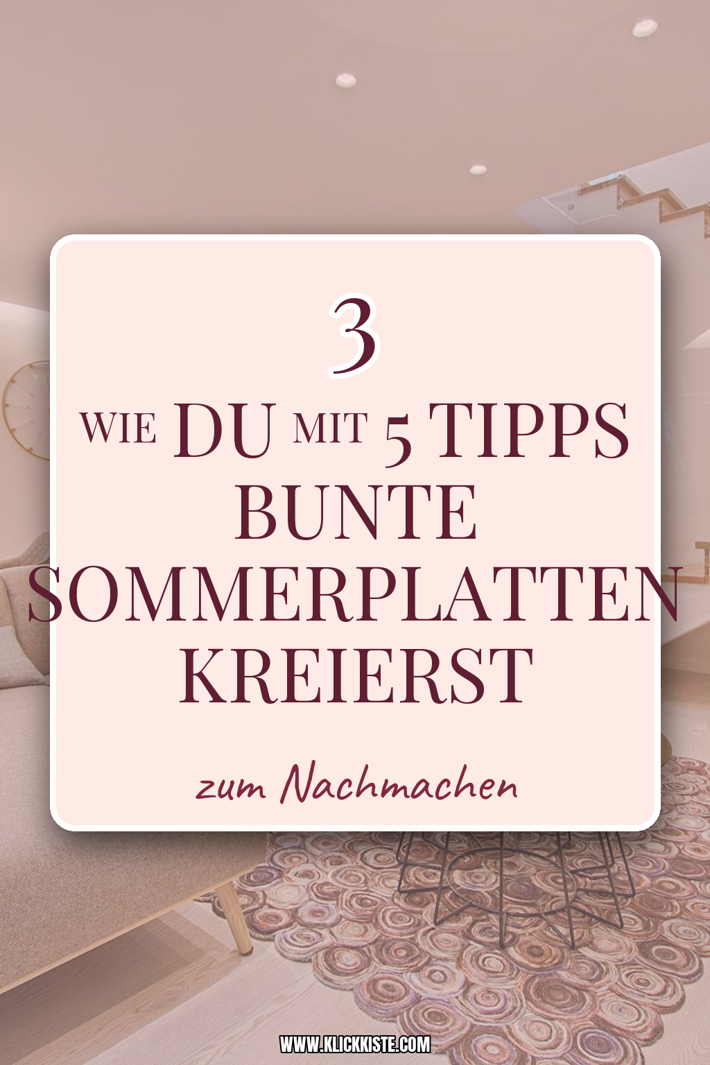 Pinterest Pin So kreierst du bunte Sommerplatten voller Frische