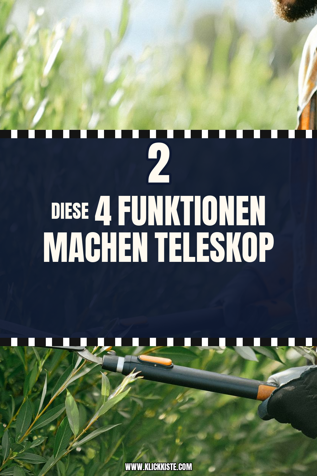 Pinterest Pin Diese 4 Funktionen machen Teleskop-Astscheren einzigartig