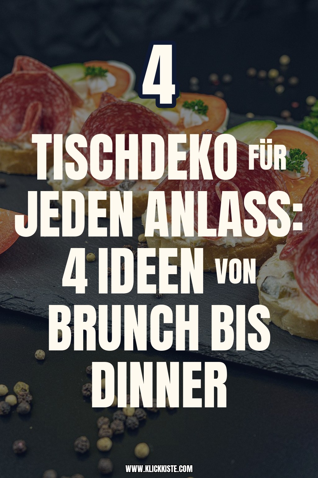 Tischdeko für jeden Anlass: 4 Ideen von Brunch bis Dinner