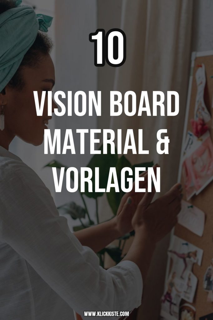 Vision Board Material & Vorlagen