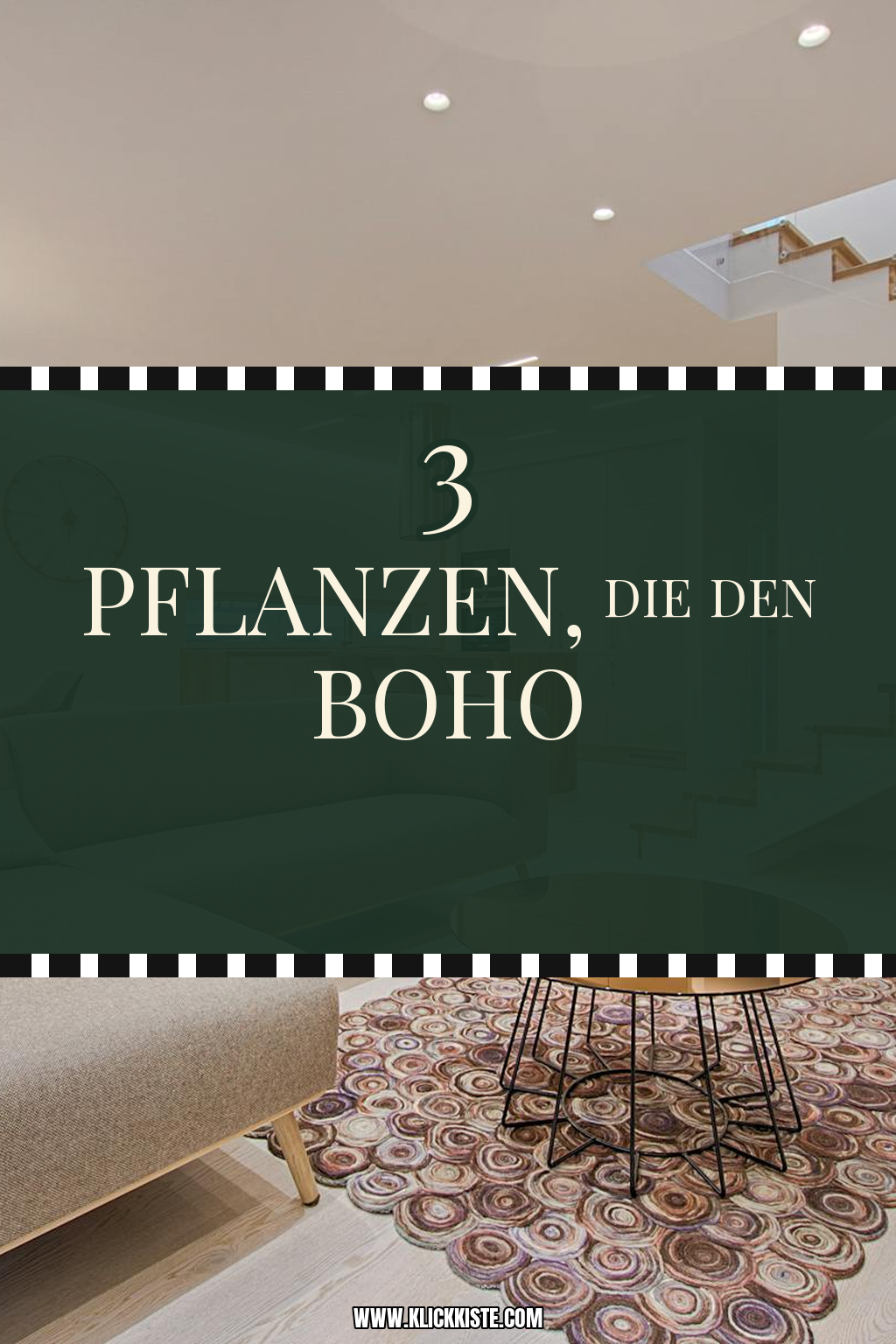 Pinterest Pin Wie du mit Pflanzen den Boho-Look kreierst