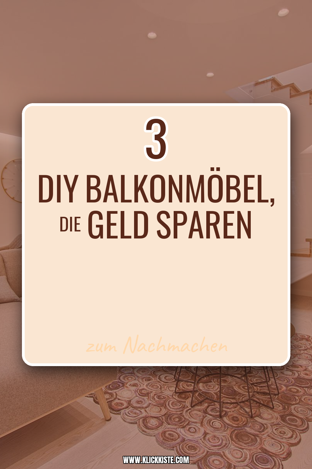 Pinterest Pin So verwandelst du deinen Balkon mit DIY Möbeln