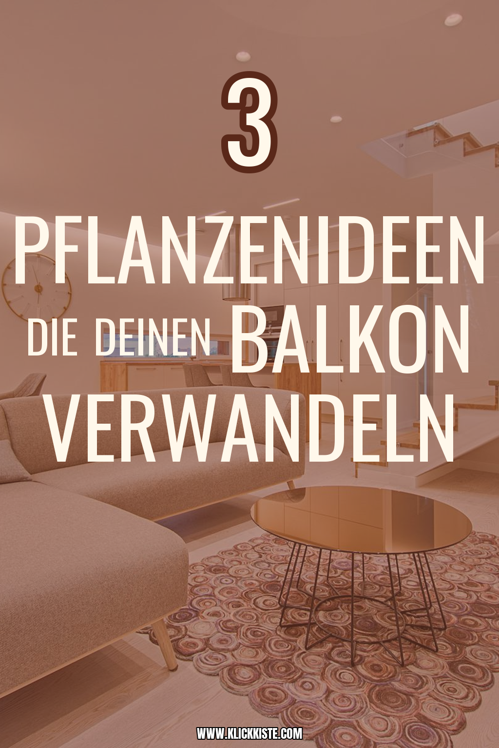 Pinterest Pin So verwandelst du deinen Balkon in ein Pflanzenparadies