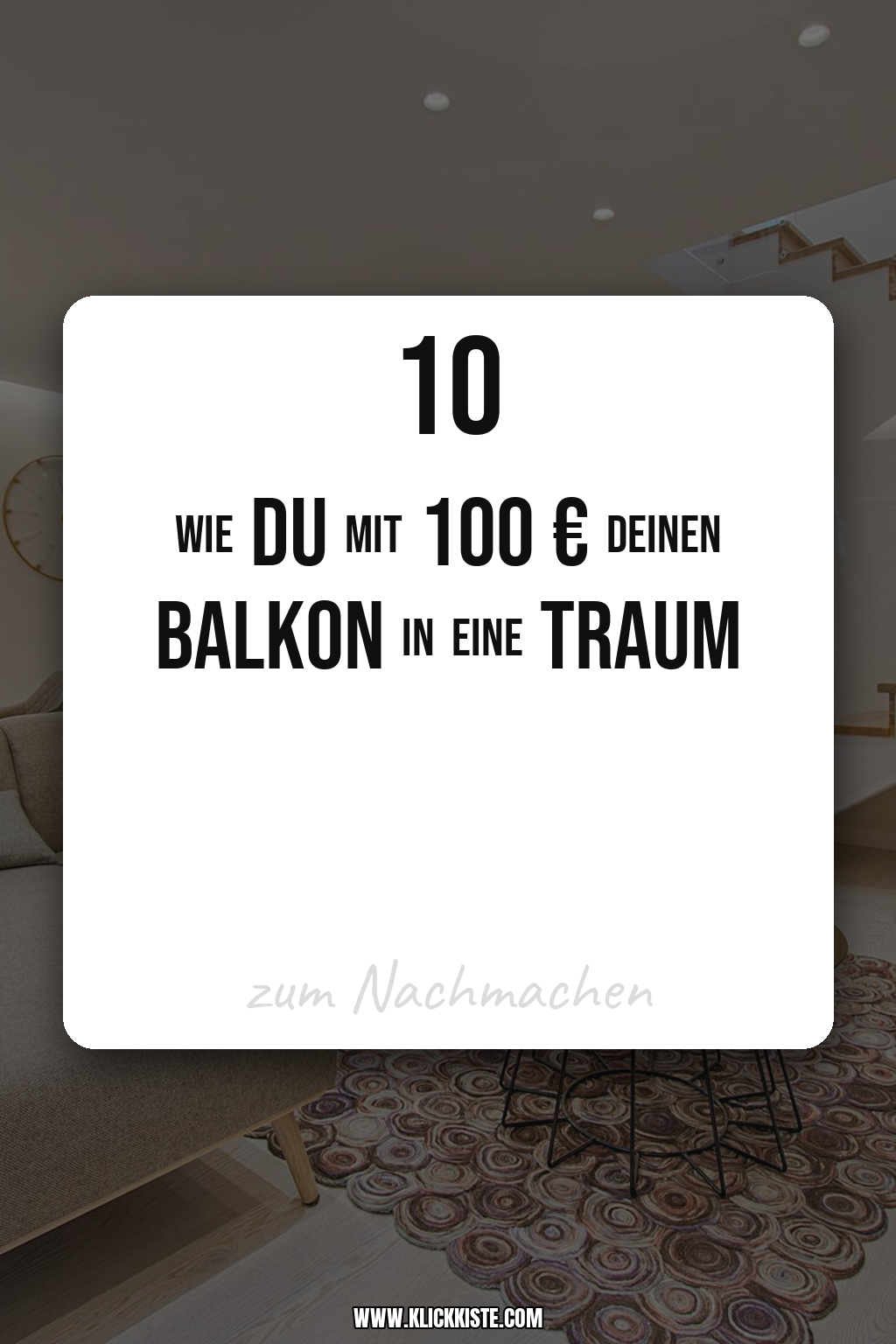 Wie du mit 100 € deinen Balkon in eine Traum-Oase verwandelst