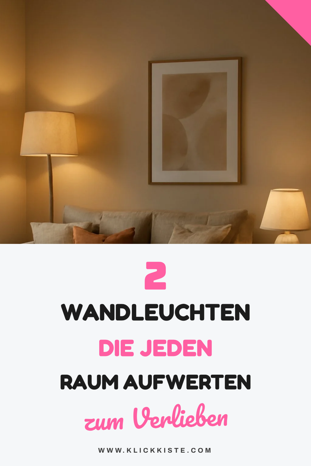Wandleuchten für stilvolle Akzente