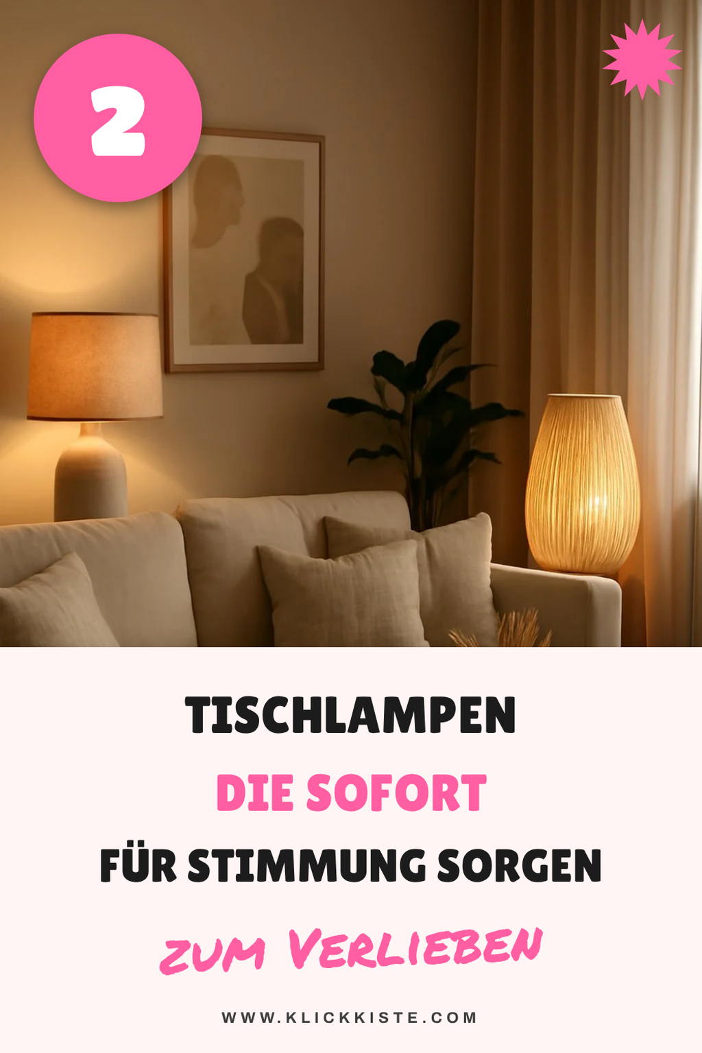 Tischlampen für persönliche Akzente