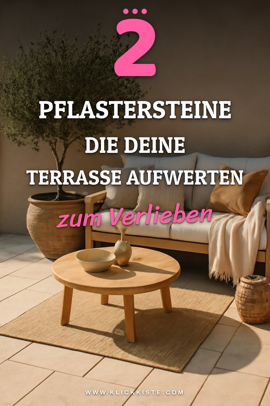 Diese 4 Pflastersteine für deine Terrasse