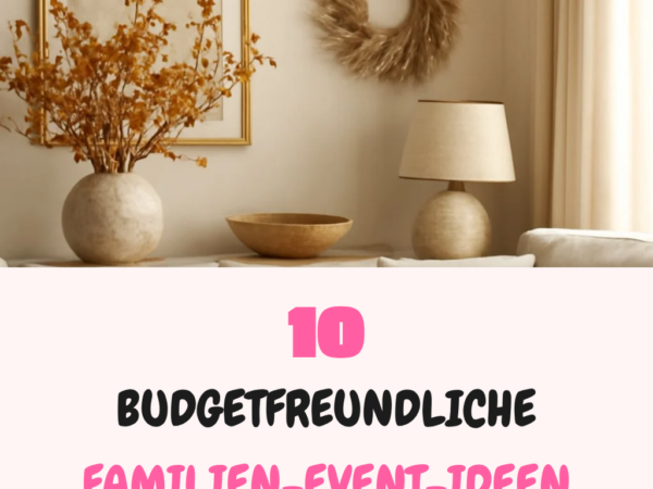 10 budgetfreundliche Familien-Event-Ideen für Spaß mit Kindern