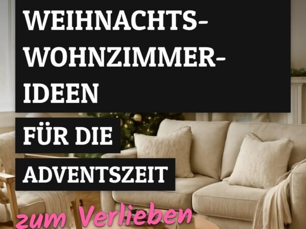 10 Cozy-Weihnachts-Wohnzimmer-Ideen für die Adventszeit