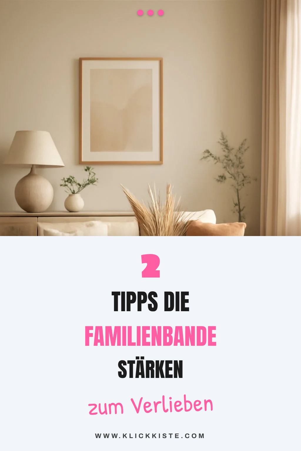 So stärkst du die Familienbande im Alltag