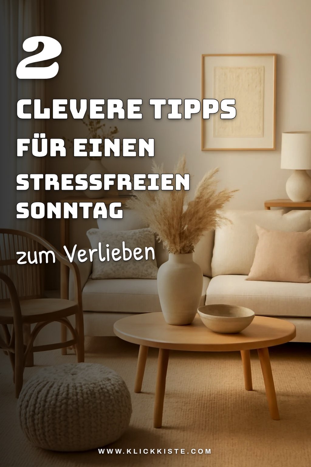 So schaffst du einen stressfreien Sonntag