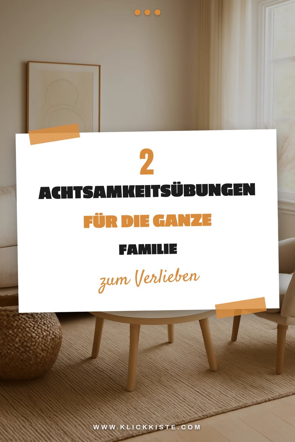 So förderst du Achtsamkeit im Familienleben